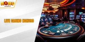 Live Casino NOHU90 - Trải Nghiệm Đỉnh Cao Với Dealer Chuyên Nghiệp